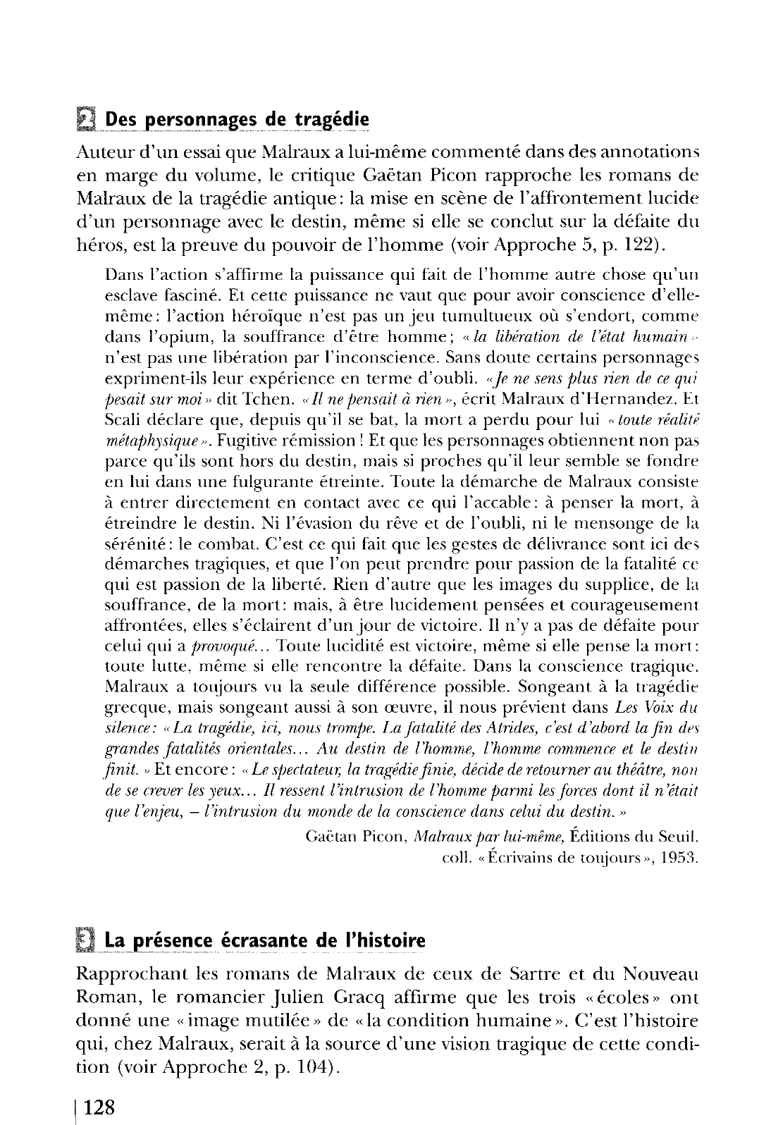 Prévisualisation du document les romans de Malraux 		Perspectives critiques	LES ROMANS DE MALRAUX
