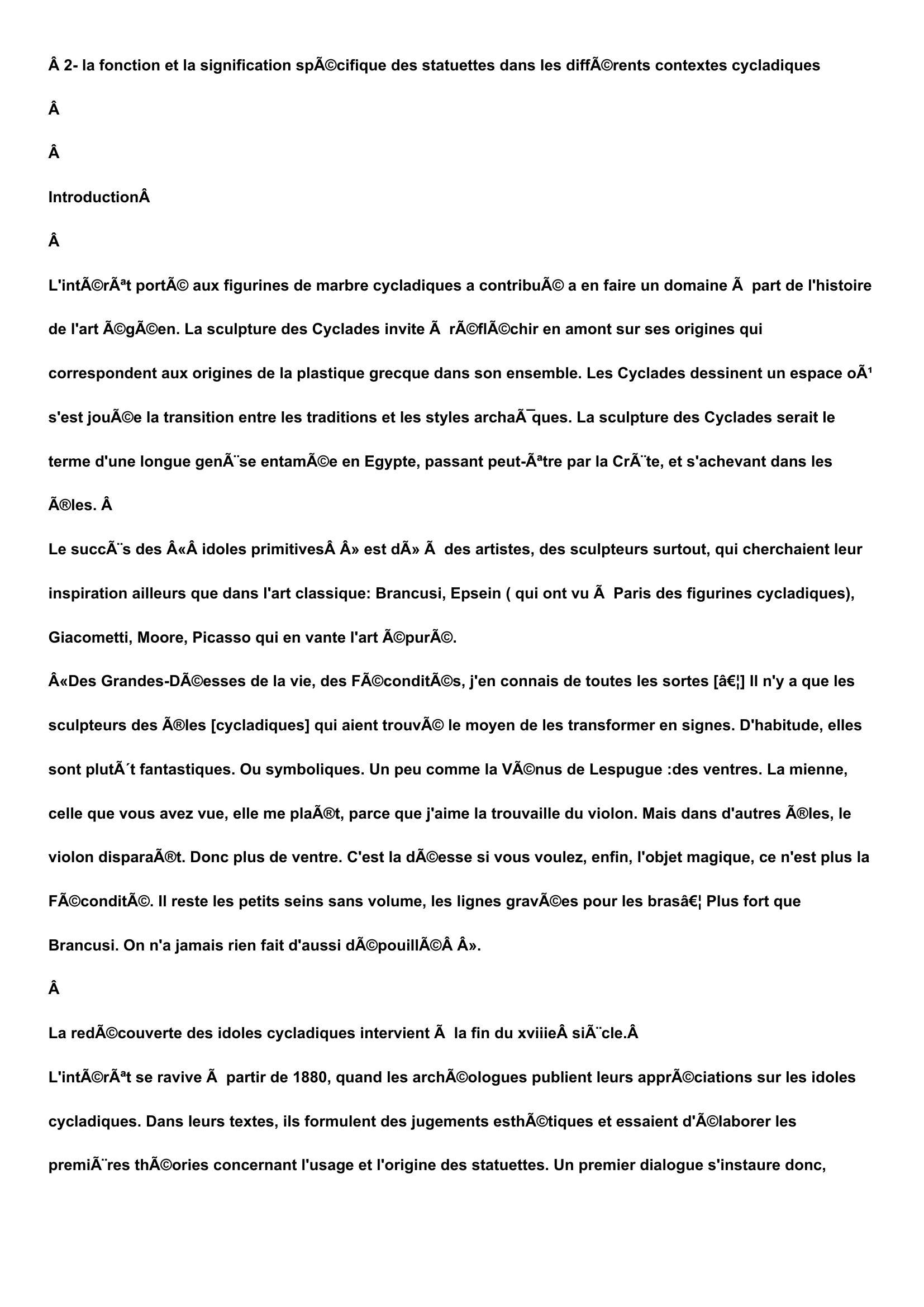 Prévisualisation du document LES STATUETTES CYCLADIQUES, DE LA FABRICATION AUX FONCTIONS