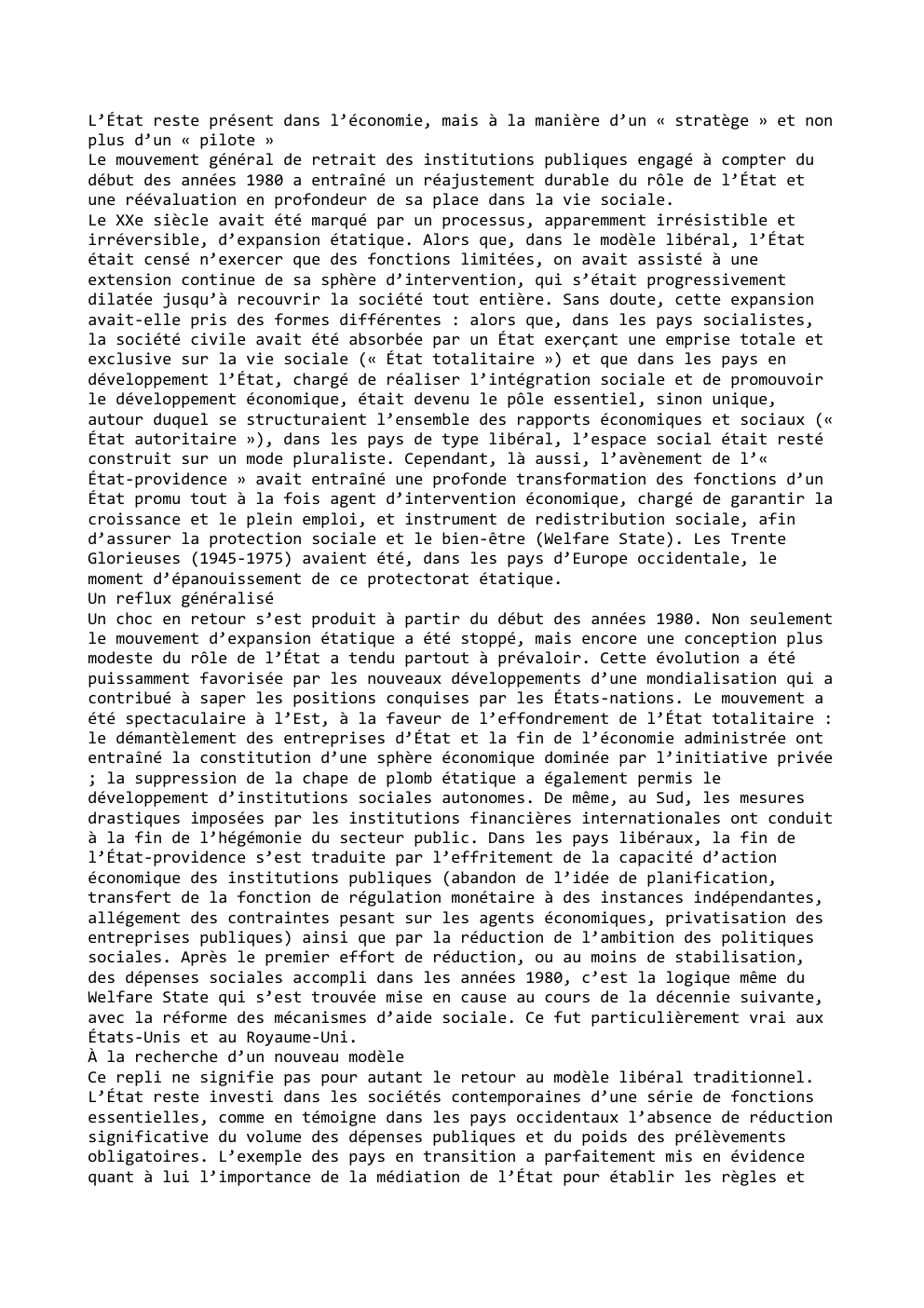 Prévisualisation du document L’État reste présent dans l’économie, mais à la manière d’un « stratège » et non
plus d’un « pilote »...