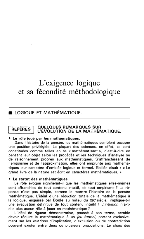 Prévisualisation du document L'exigence logique
et sa fécondité méthodologique
■

LOGIQUE ET MATHÉMATIQUE.

QUELQUES REMARQUES SUR
j REPÈRES j L'ÉVOLUTION DE LA MATHÉMATIQUE....