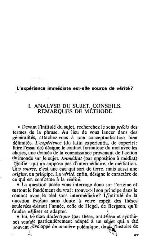 Prévisualisation du document L'expérience immédiate est-elle source de vérité 7

I. ANALYSE DU SUJET. CONSEILS.
REMARQUES DE MÉTHODE

..
,

o Devant l'intitulé...