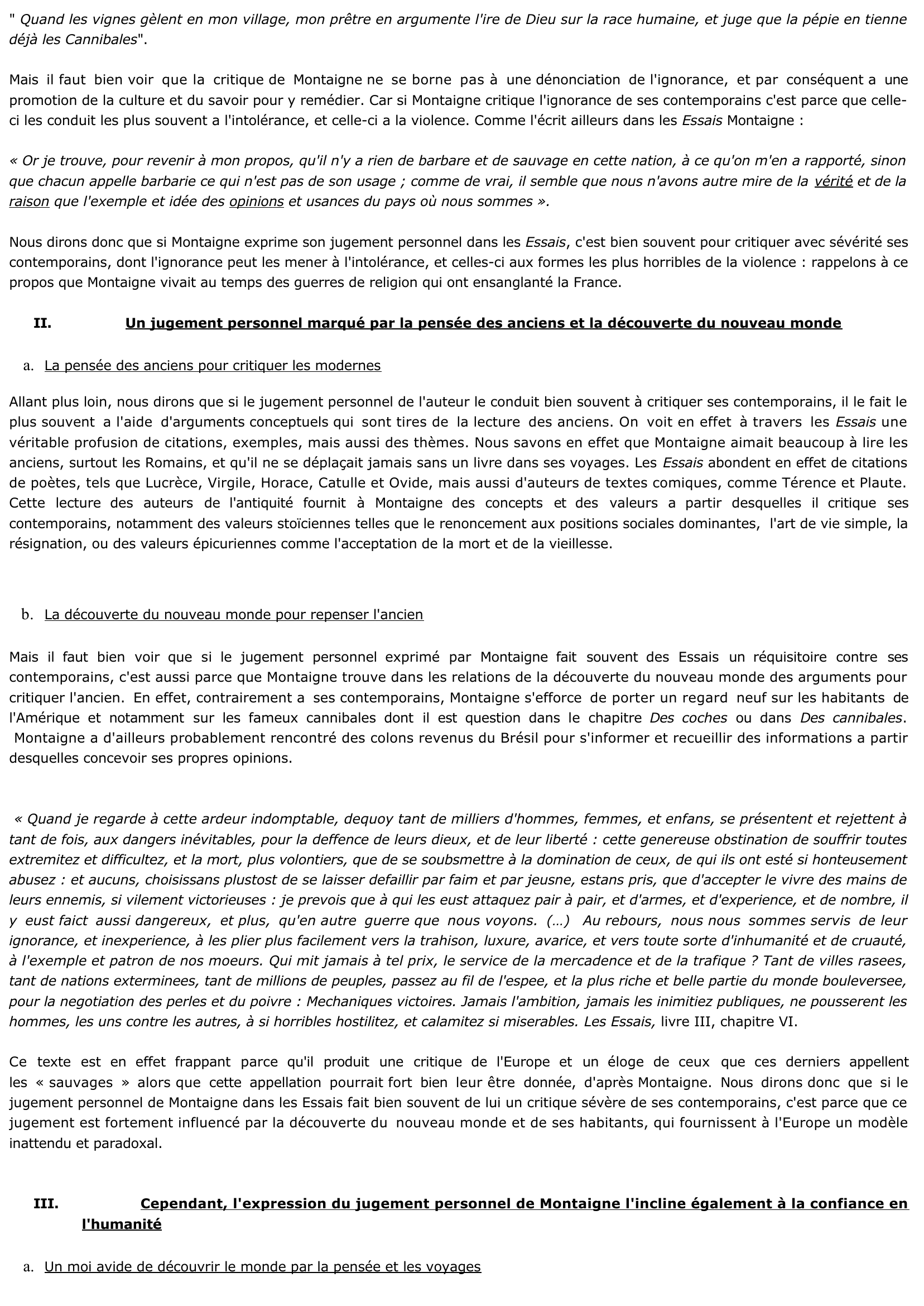 Prévisualisation du document L'expression du jugement personnel de Montaigne dans les Essais fait-elle de cet auteur un critique sévère de la société de son temps	?