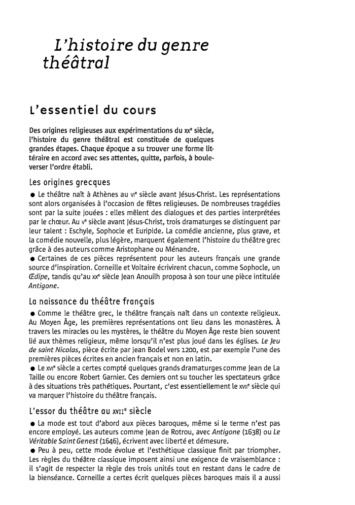 Prévisualisation du document L'histoire du genre
théâtral
L'essentiel du cours
Des origines religieuses aux expérimentations du xx• siècle,
l'histoire du genre théâtral est...