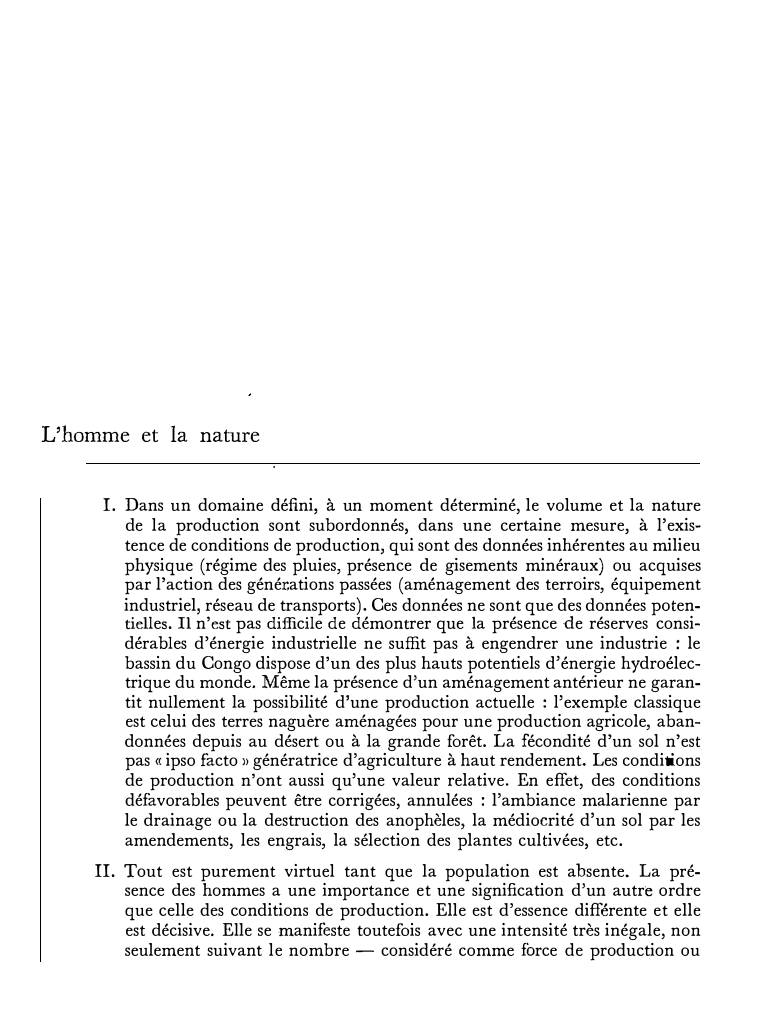 Prévisualisation du document L'homme et la nature
I. Dans un domaine défini, à un moment déterminé, le volume et la nature
de la...