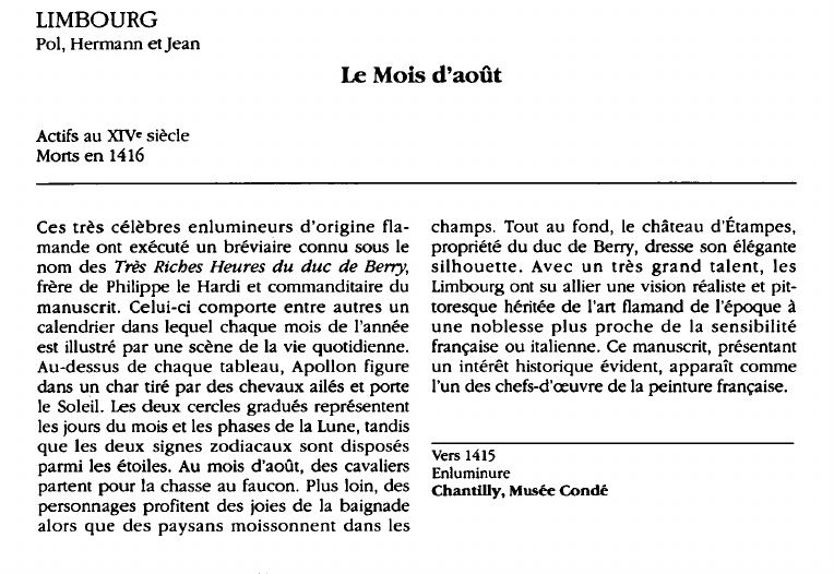 Prévisualisation du document LIMBOURGPol, Hermann et Jean:Le Mois d'août (analyse du tableau).