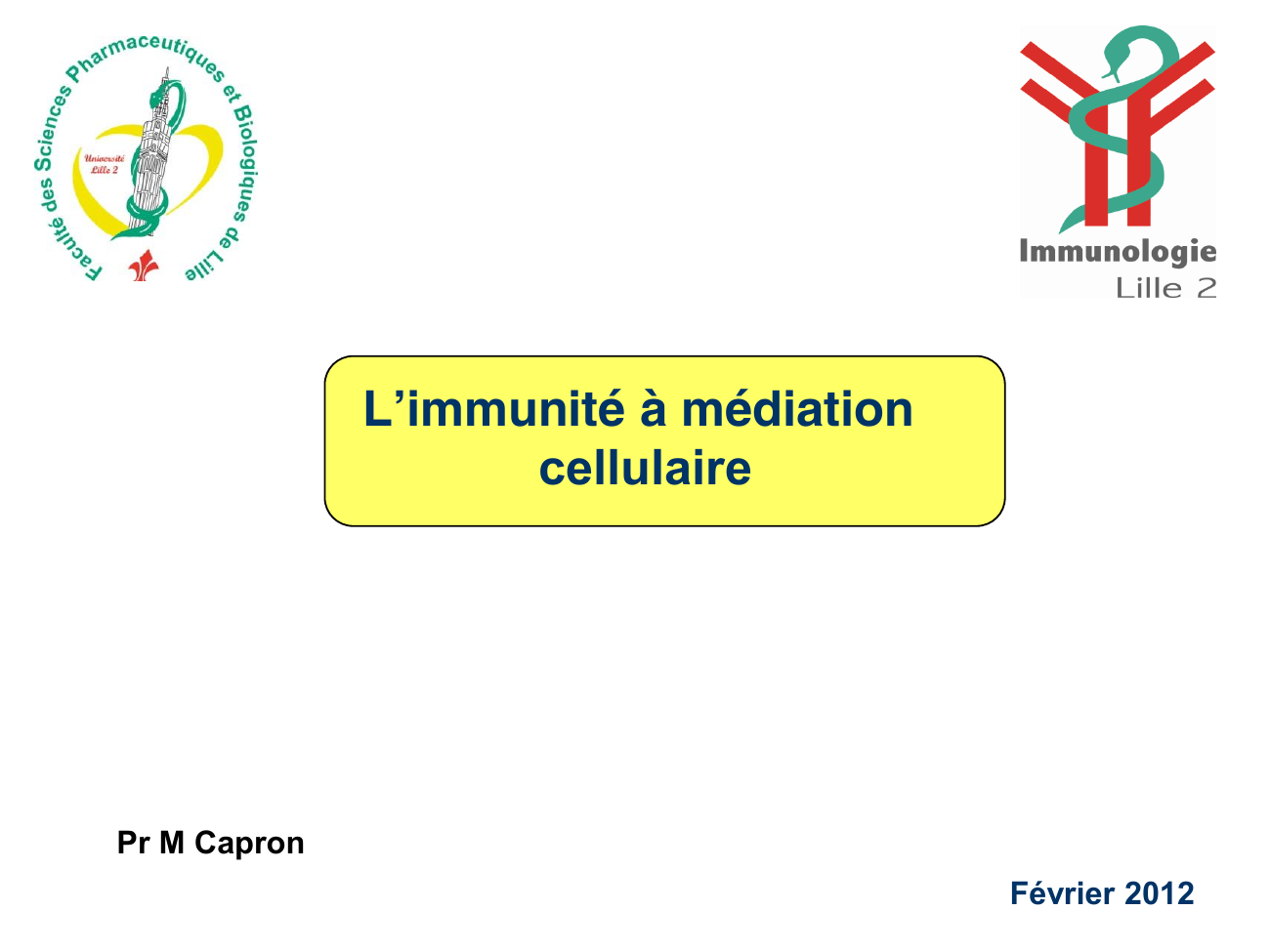Prévisualisation du document L'immunité à médiationcellulairePr M CapronFévrier 2012 Immunité à Médiation CellulaireIMC?Immunité adaptative