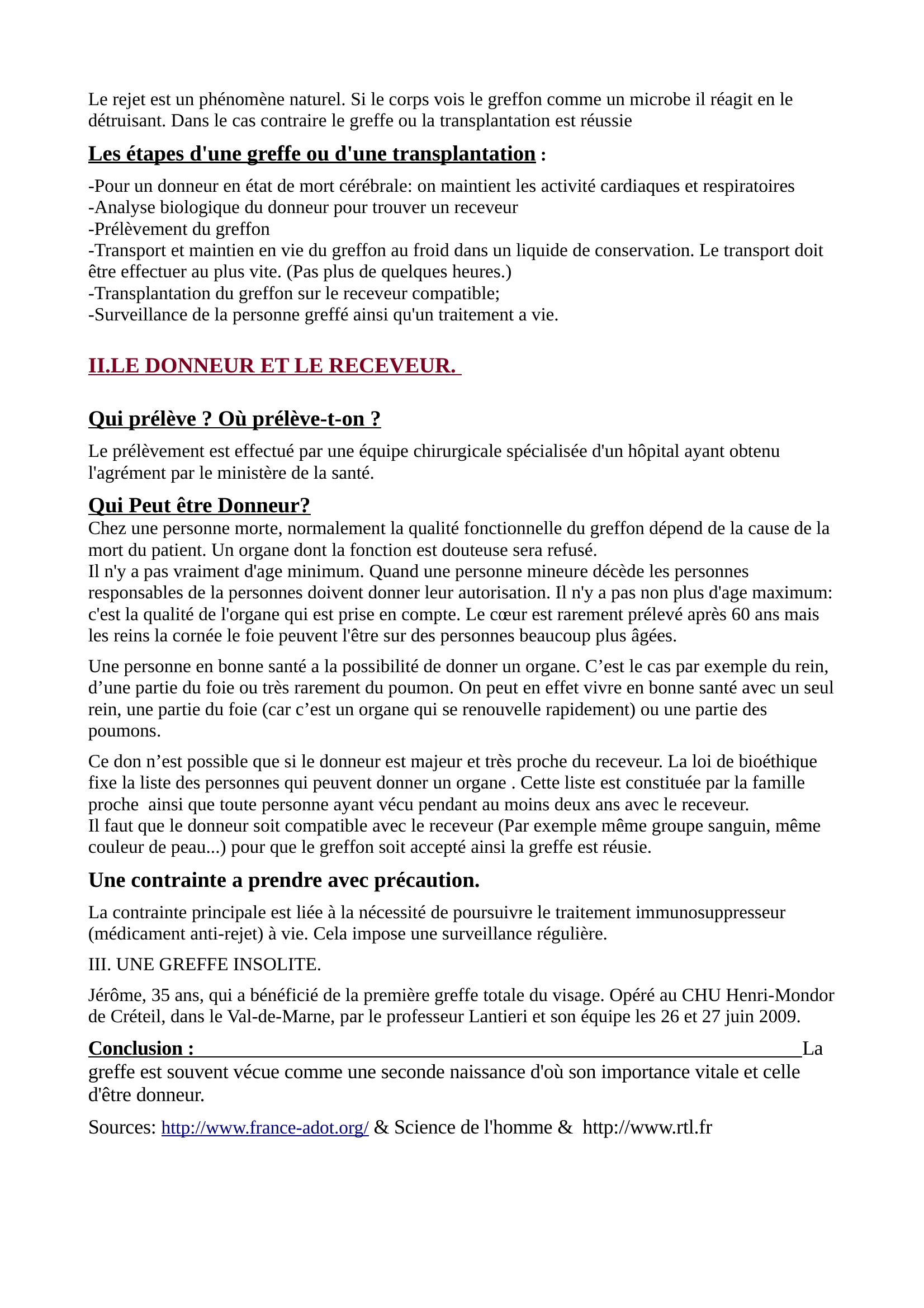 Prévisualisation du document L'importance vitale d'une greffe ou d'une transplantation.