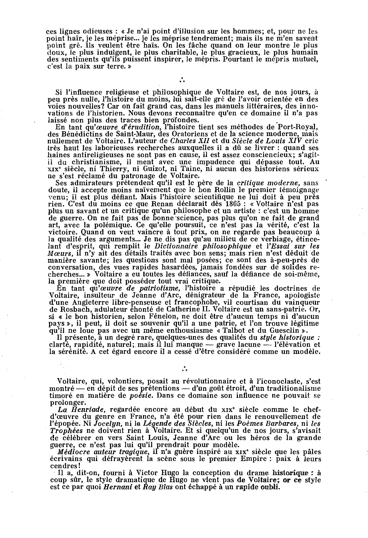 Prévisualisation du document L'influence de Voltaire. L'oeuvre de Voltaire exeree-t-elle encore quelque influence sur les lettres françaises? Est-ce heureux pour elles ?