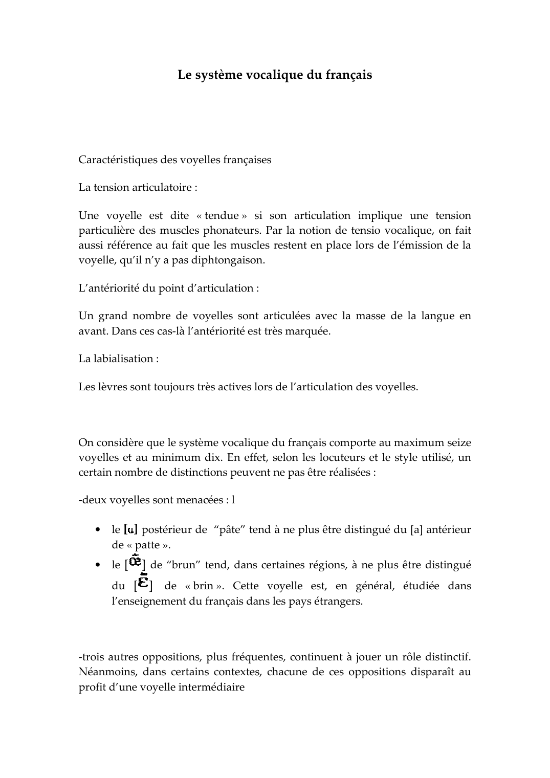 Prévisualisation du document LINGUISTIQUE: Le système vocalique du français