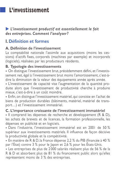 Prévisualisation du document ■

L'investissement
► L'investissement productif est essentiellement le fait
des entreprises. Comment l'analyser?

1. Définition et formes
A. Définition de...