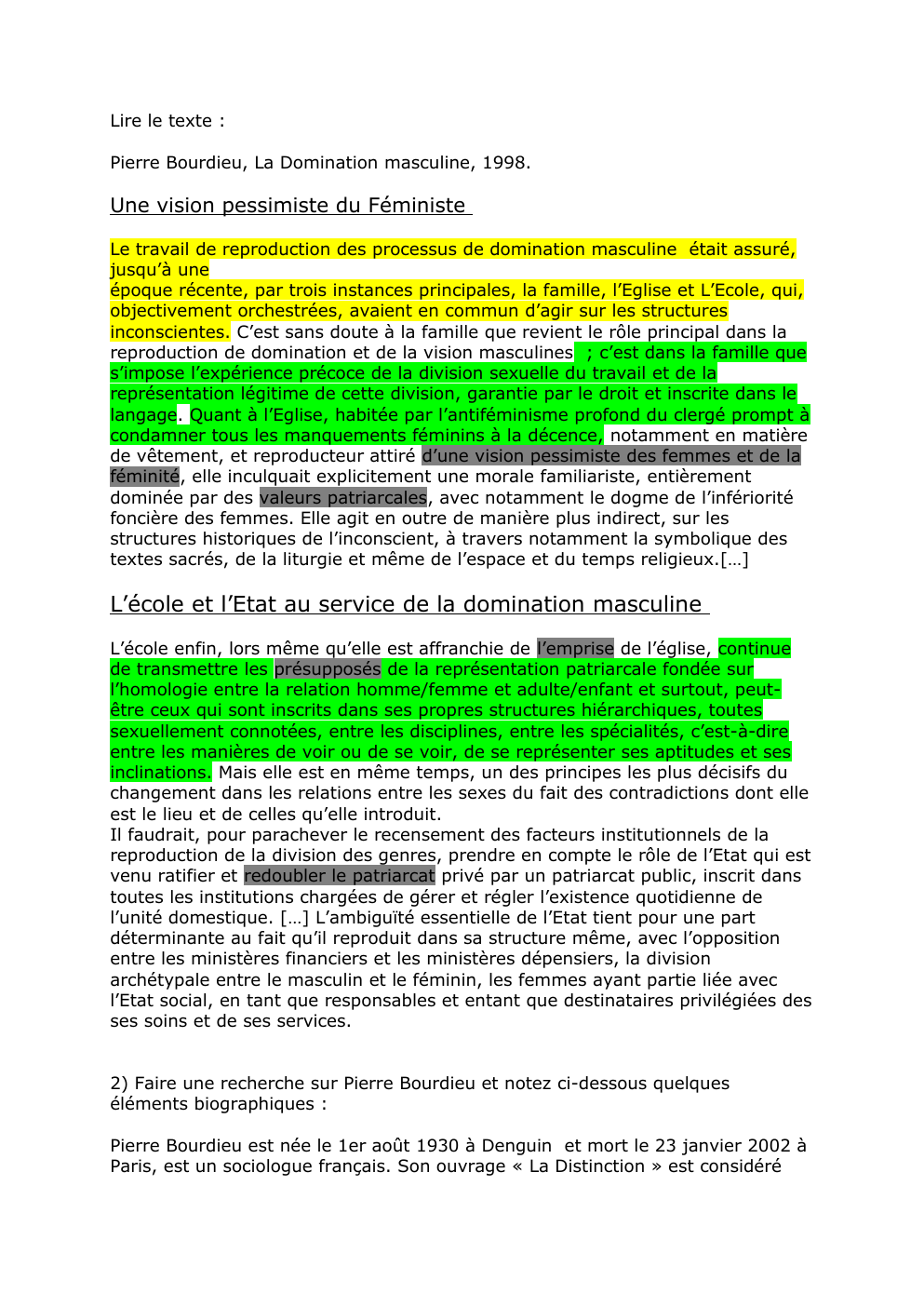 Prévisualisation du document Lire le texte : Pierre Bourdieu, La Domination masculine, 1998.