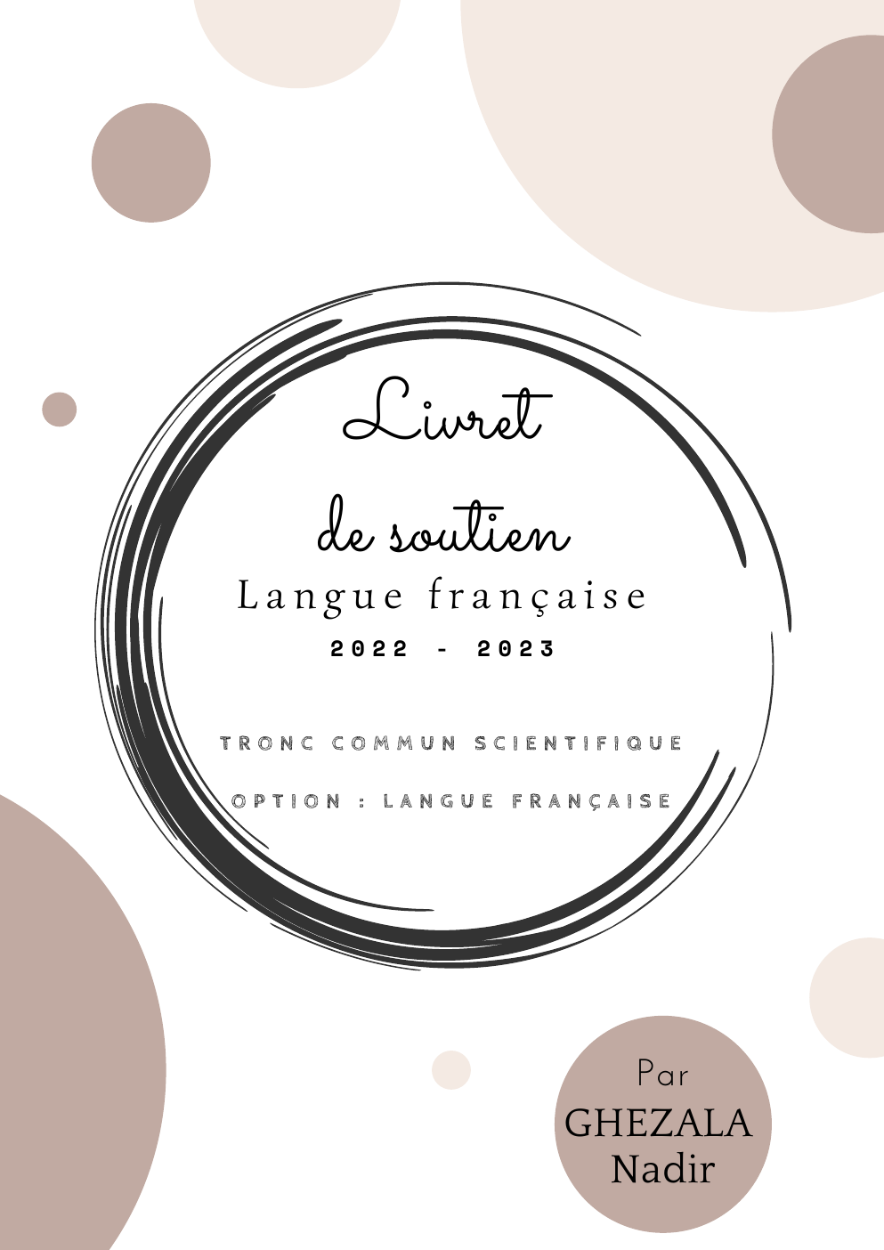 Prévisualisation du document Livret de soutien: TRONC COMMUN SCIENTIFIQUE OPTION : LANGUE FRANÇAISE