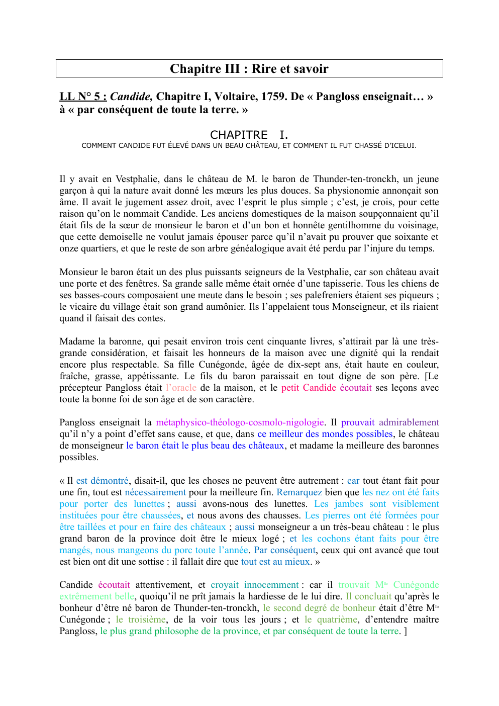 Prévisualisation du document LL N° 5 : Candide, Chapitre I, Voltaire, 1759. De « Pangloss enseignait… » à « par conséquent de toute la terre. »
