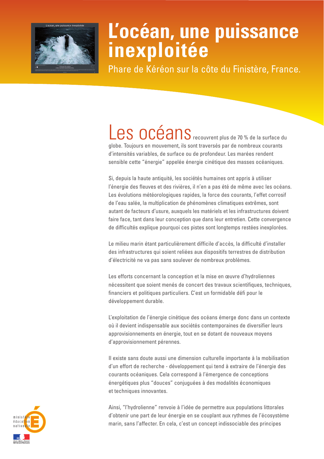 Prévisualisation du document L'océan, une puissanceinexploitéePhare de Kéréon sur la côte du Finistère, France.