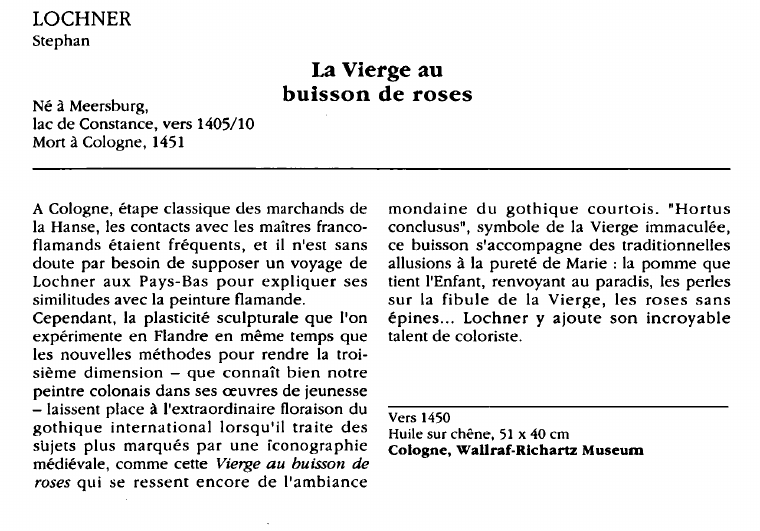 Prévisualisation du document LOCHNERStephan:La Vierge au buisson de roses (analyse du tableau).