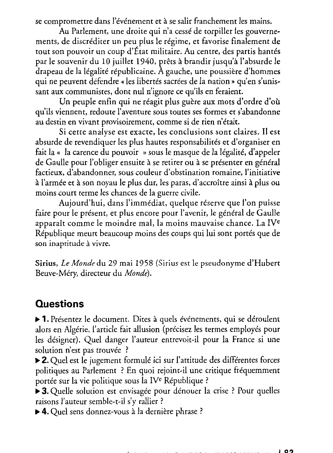 Prévisualisation du document L'opinion  de l'éditorialiste du journal Le Monde sur la fin de la IVe République.