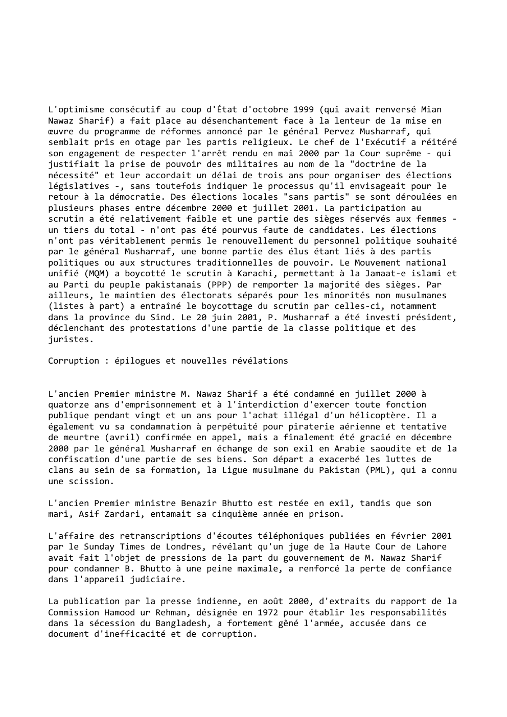 Prévisualisation du document L'optimisme consécutif au coup d'État d'octobre 1999 (qui avait renversé Mian
Nawaz Sharif) a fait place au désenchantement face à...