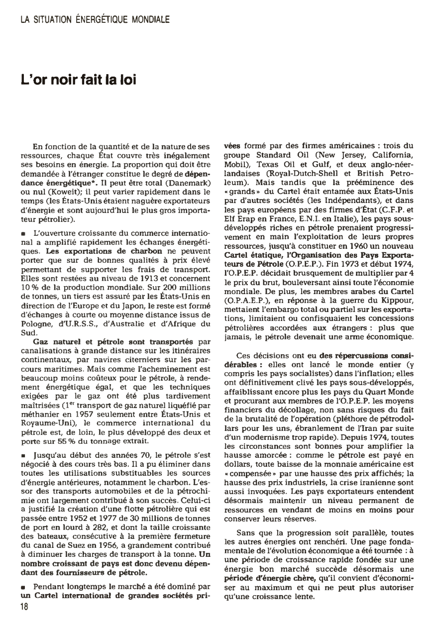 Prévisualisation du document L'or noir fait la loi: LA SITUATION ÉNERGÉTIQUE MONDIALE (en 1980)