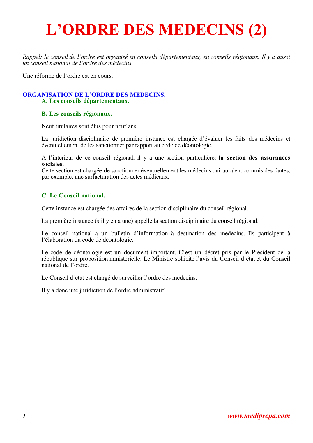 Prévisualisation du document L'ORDRE DES MEDECINS (2)Rappel: le conseil de l'ordre est organisé en conseils départementaux, en conseils régionaux.