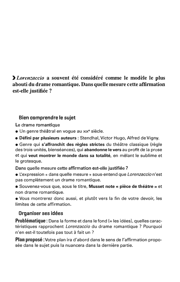 Prévisualisation du document > Lorenzaccio a souvent été considéré

comme le modèle le plus
abouti du drame romantique. Dans quelle mesure cette affirmation...