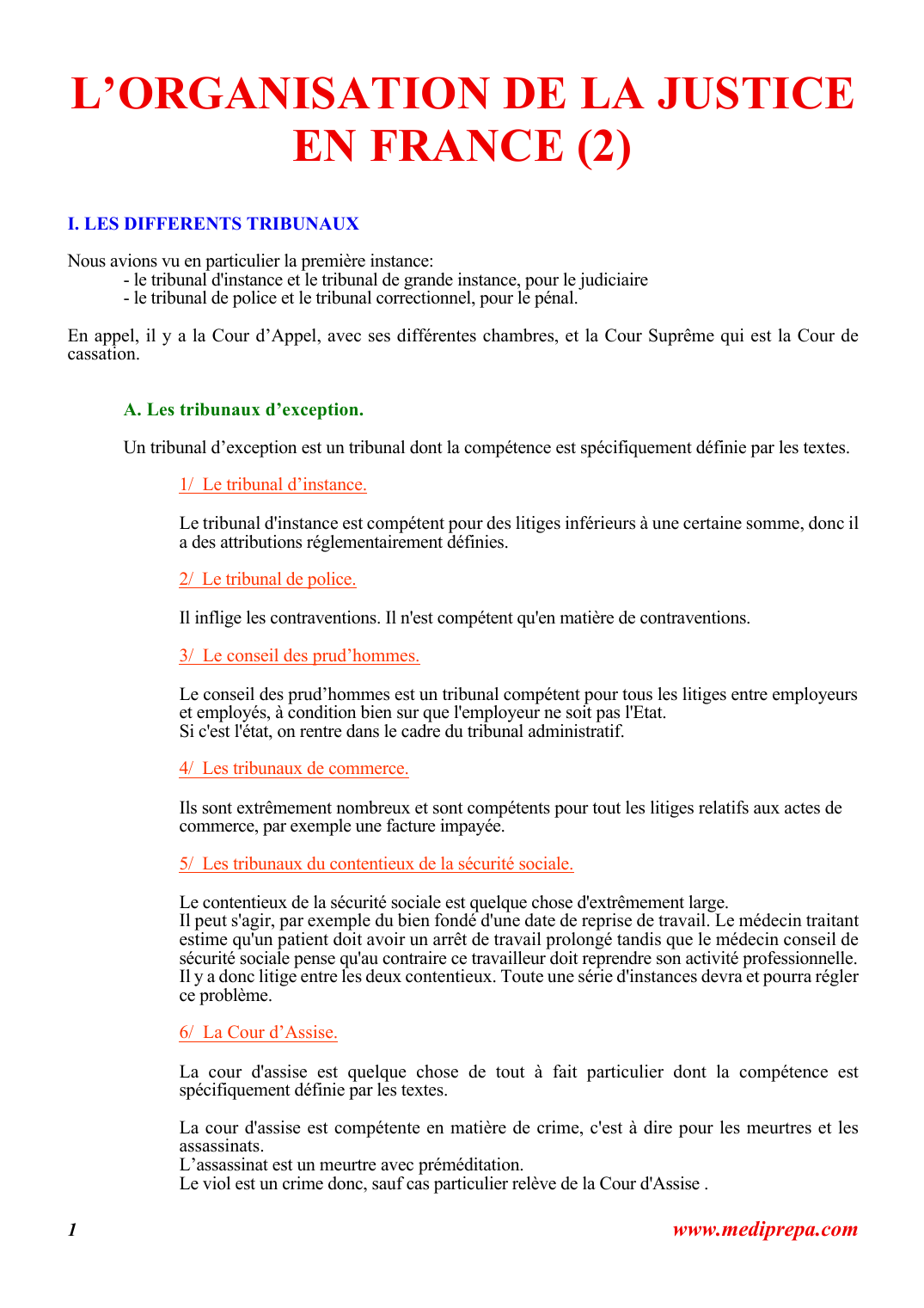 Prévisualisation du document L'ORGANISATION DE LA JUSTICEEN FRANCE (2)I.