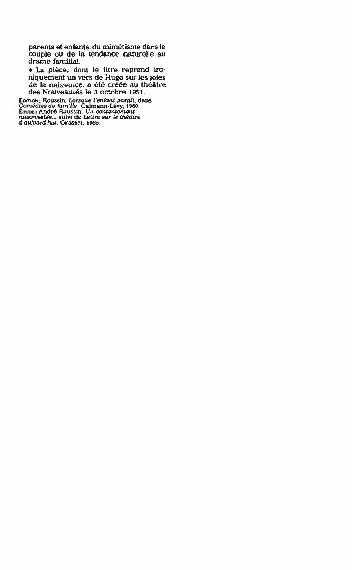 Prévisualisation du document LORSQUE L'ENFANT PARAIT de ANDRÉ RoussiN