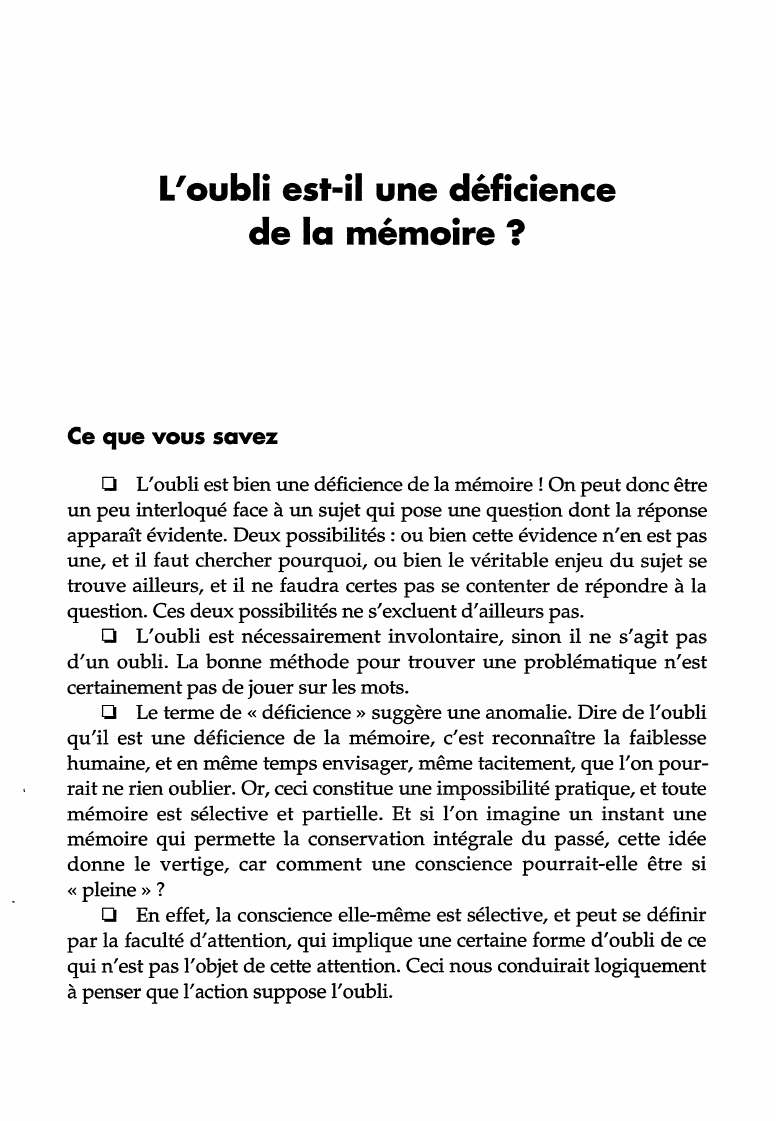 Prévisualisation du document L'oubli est-il une déficience de la mémoire ?