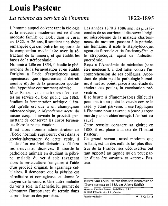 Prévisualisation du document Louis PasteurLa science au service de l'homme.
