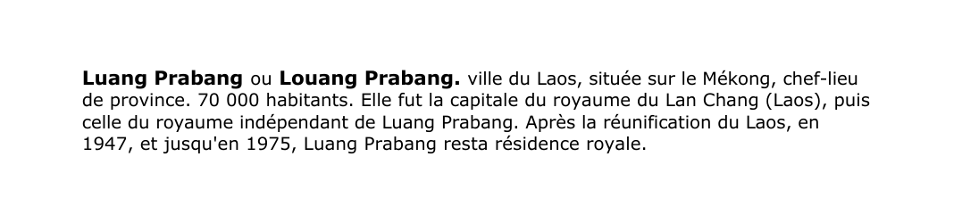 Prévisualisation du document Luang Prabang ou Louang Prabang.