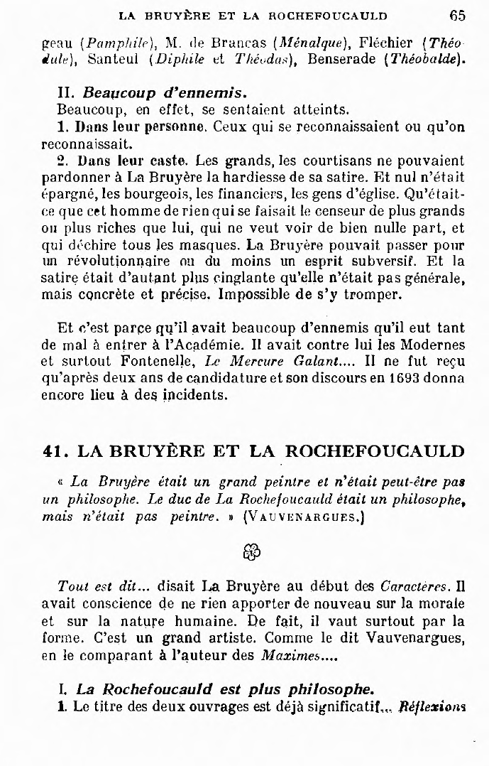 Prévisualisation du document M. de Malézieu disait à La Bruyère à propos de ses Caractères : « Voilà de quoi vous attirer beaucoup de lecteurs et beaucoup d'ennemis. »  Expliquer ces paroles.