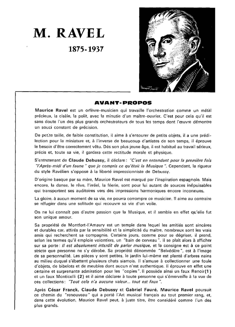 Prévisualisation du document M. RAVEL.	1875-1937	AVANT- PROPOSMaurice Ravel est un orfèvre-musicien qui travaille l'orchestration