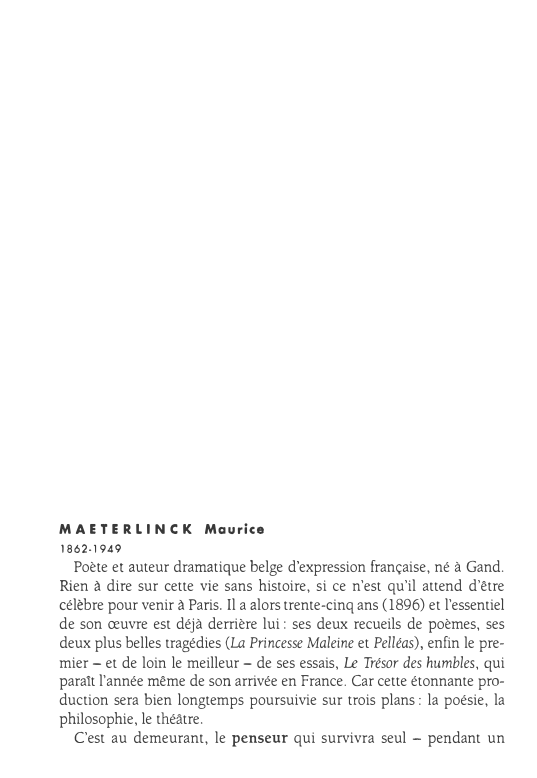 Prévisualisation du document MAETE R LIN C K Maurice
l 862-1949

Poète et auteur dramatique belge d'expression française, né à Gand.
Rien à...