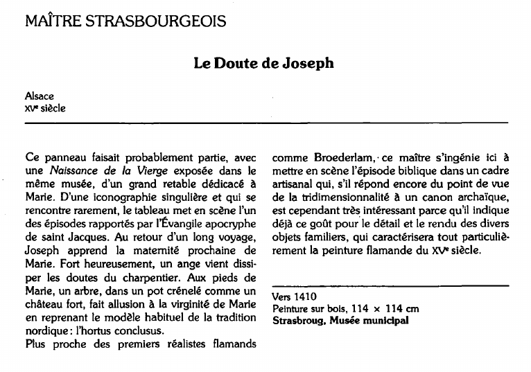 Prévisualisation du document MAÎTRE STRASBOURGEOIS:Le Doute de Joseph (analyse du tableau).