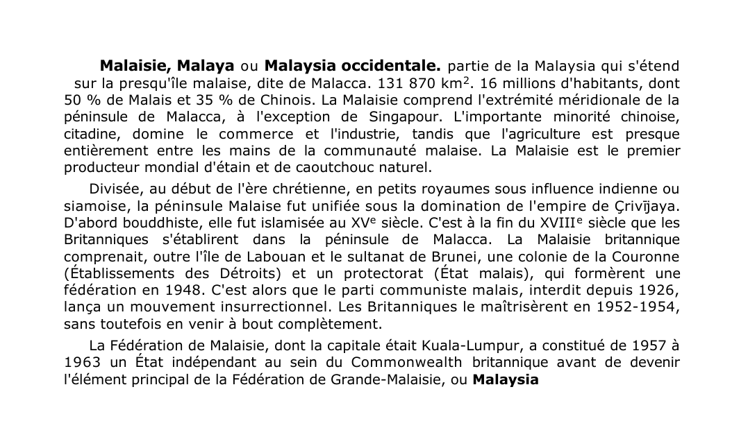 Prévisualisation du document Malaisie, Malaya o u Malaysia occidentale.