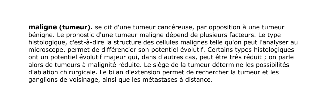 Prévisualisation du document maligne (tumeur).
