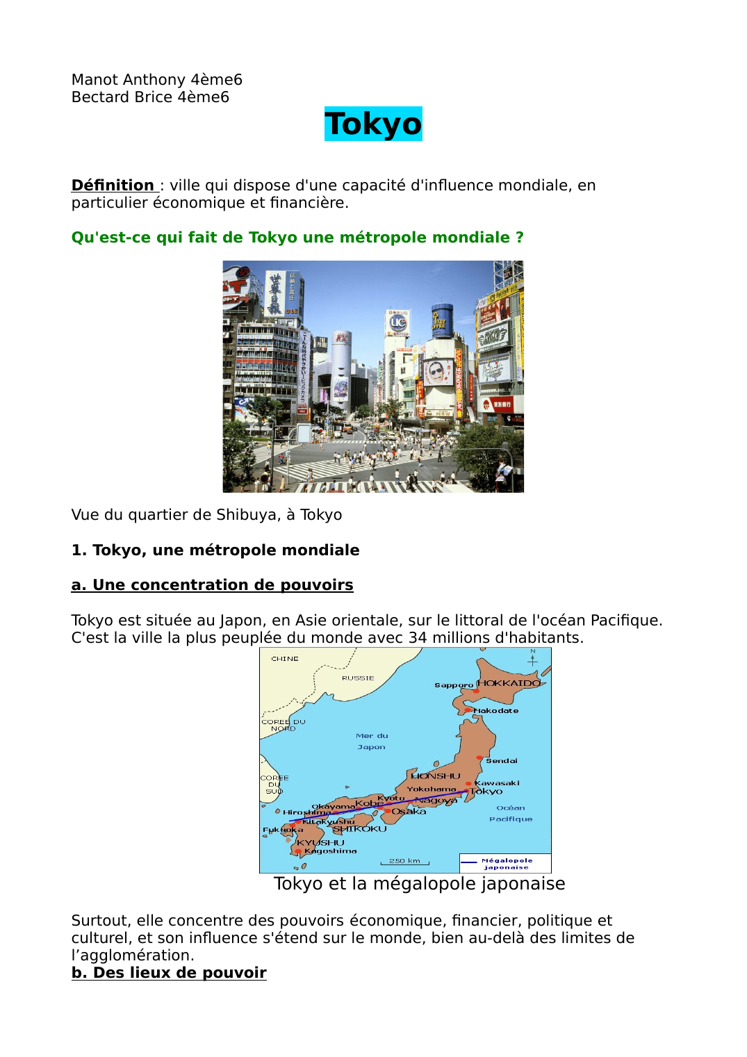 Prévisualisation du document Qu'est-ce qui fait de Tokyo une métropole mondiale ?
