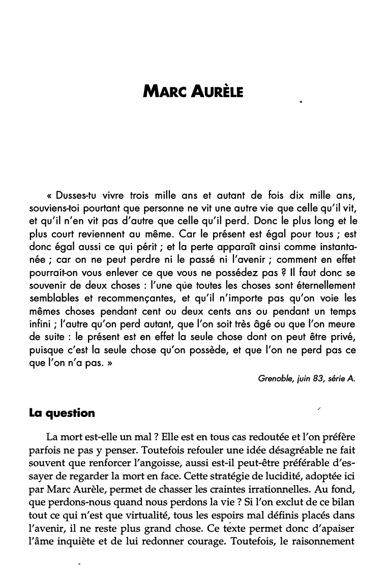 Prévisualisation du document Marc Aurèle: Dusses-tu vivre trois mille ans