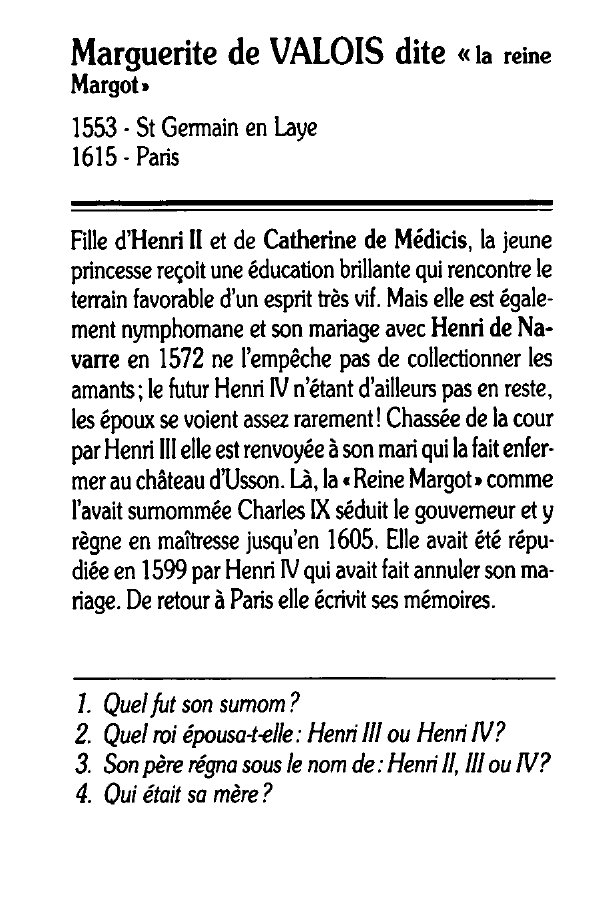 Prévisualisation du document Marguerite de VALOIS dite la reine Margot