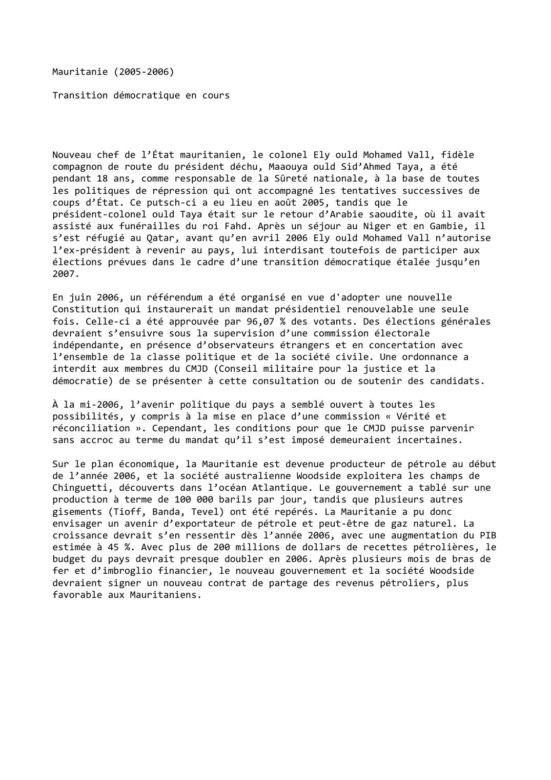 Prévisualisation du document Mauritanie (2005-2006)

Transition démocratique en cours