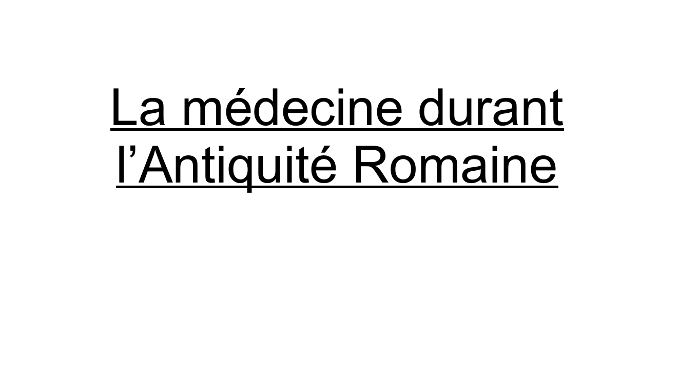 Prévisualisation du document médecine romaine