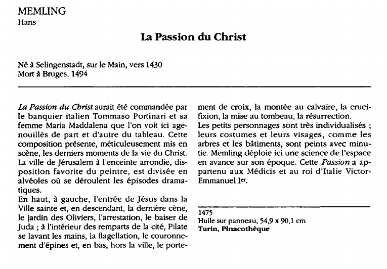 Prévisualisation du document MEMLINGHans:La Passion du Christ (analyse du tableau).