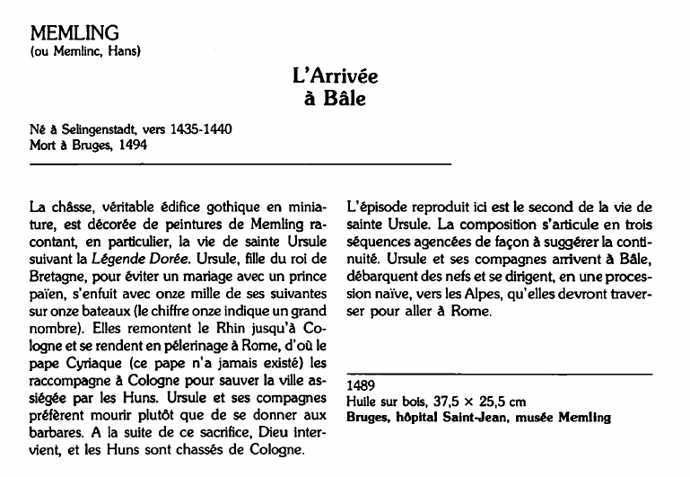 Prévisualisation du document MEMLING(ou Memlinc, Hans):L'Arrivéeà Bâle (analyse du tableau).