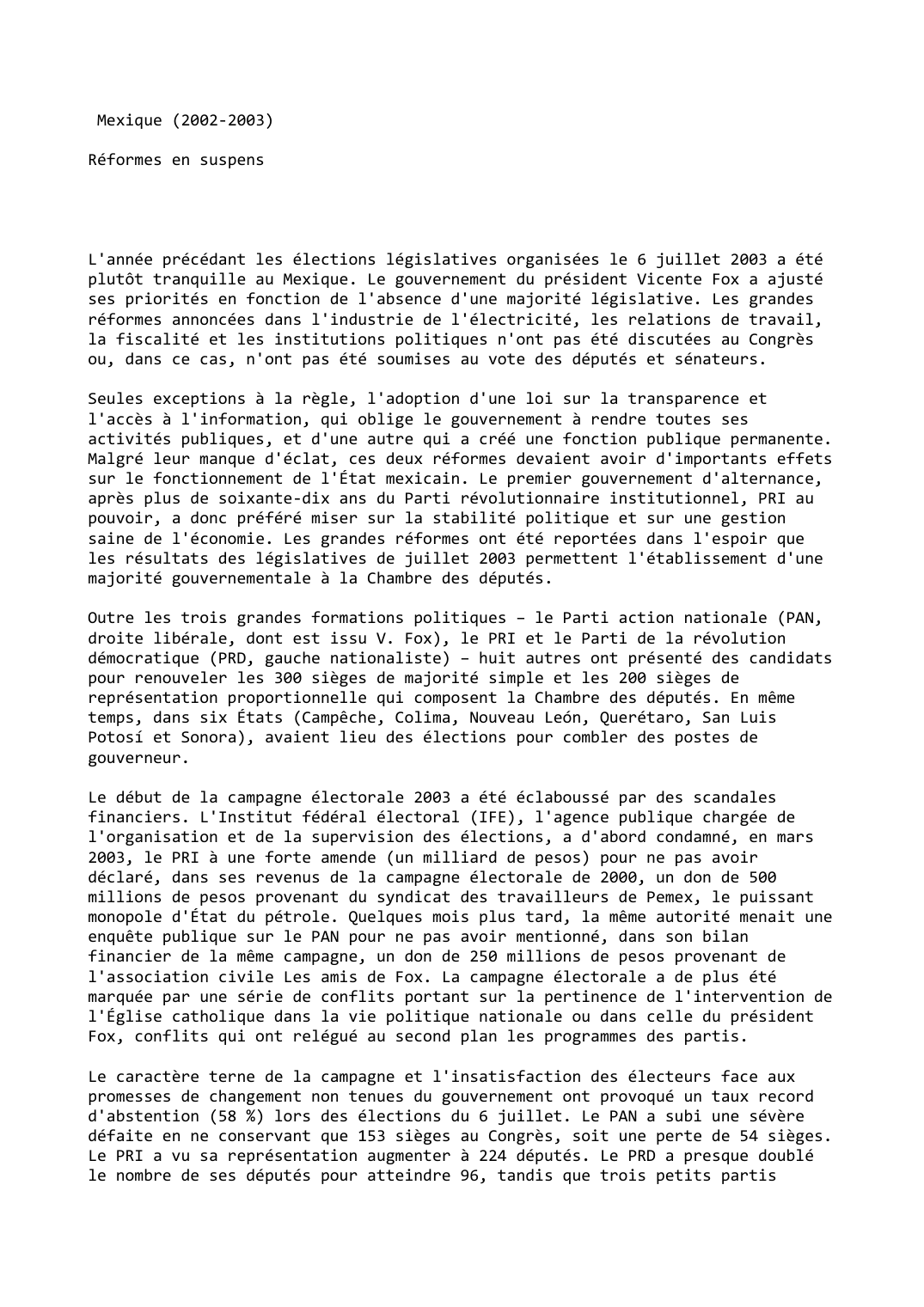 Prévisualisation du document Mexique (2002-2003)

Réformes en suspens