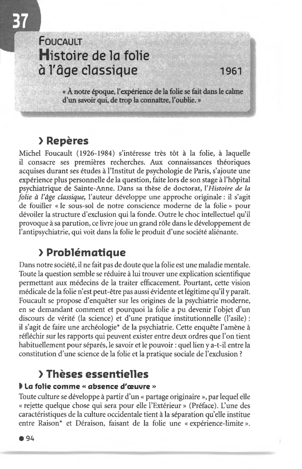 Prévisualisation du document MICHEL FOUCAULT : HISTOIRE DE LA FOLIE A L'AGE CLASSIQUE (Résumé & Analyse)