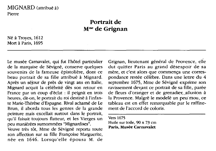 Prévisualisation du document MIGNARD (attribué à) Pierre:Portrait deMme de Grignan.