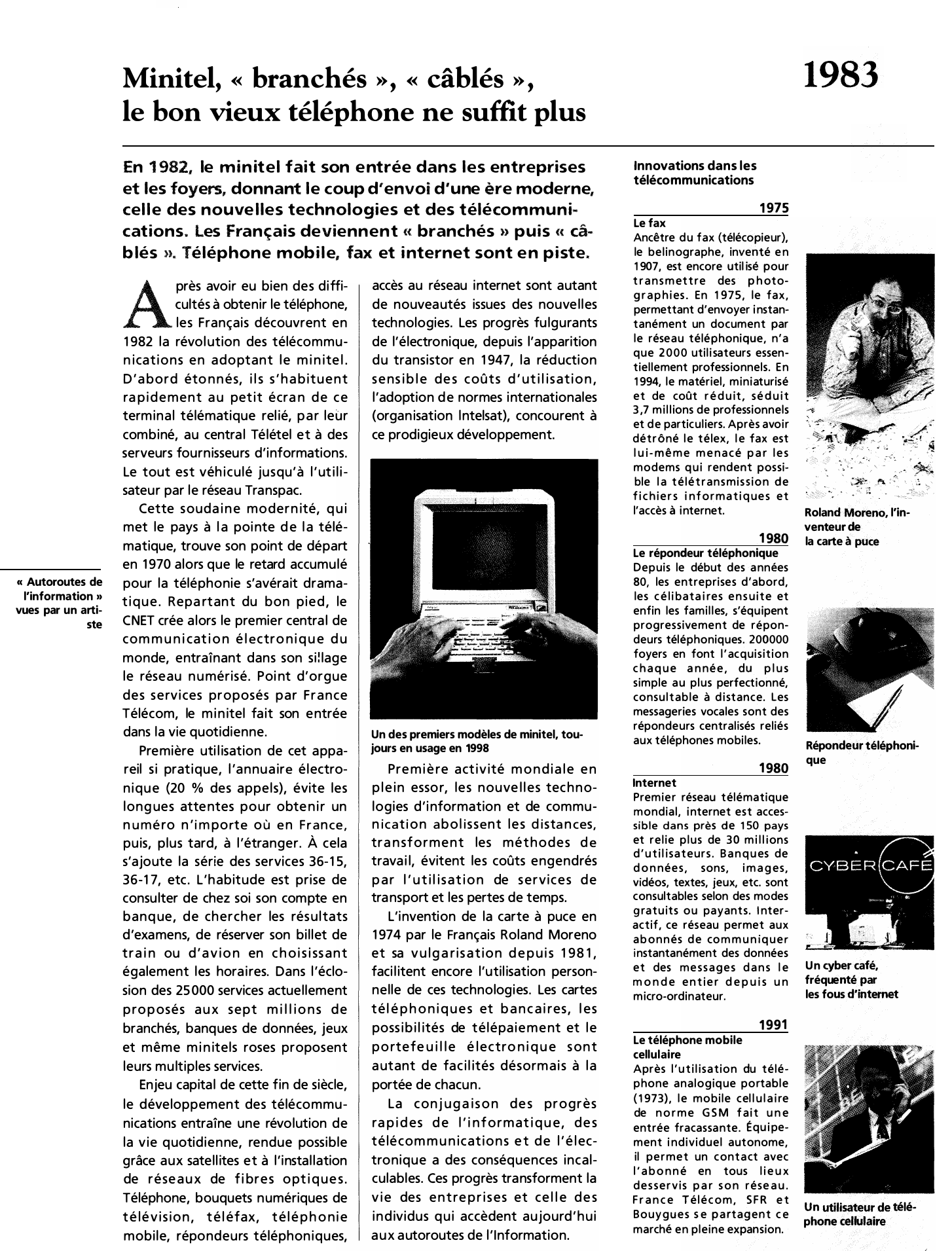 Prévisualisation du document Minitel, « branchés », « câblés », le bon vieux téléphone ne suffit plus