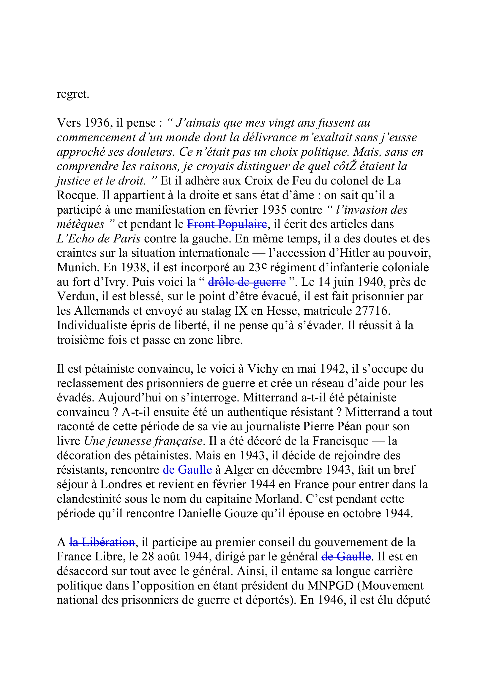 Prévisualisation du document MITTERRAND, François
(26 octobre 1916-8 janvier 1996)
Président de la République (1981-1995)
" Je ne suis pas né à gauche, encore moins socialiste.