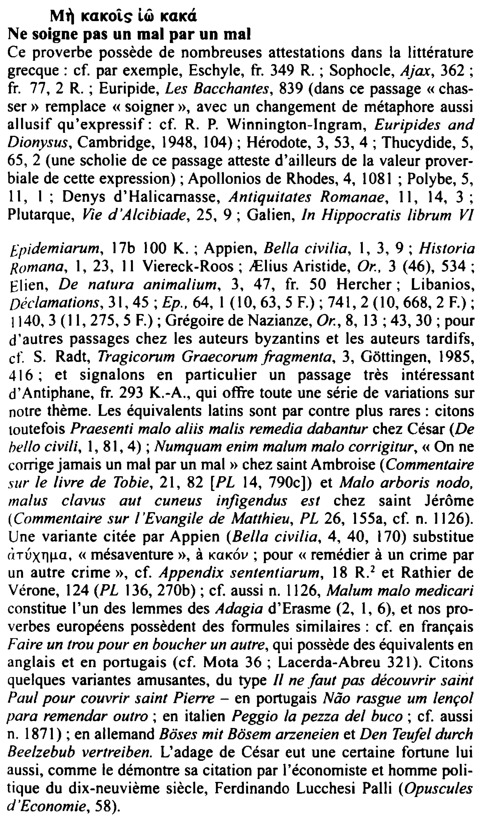 Prévisualisation du document MJI ICGICOLS li ICŒICCI
Ne soigne pas un mal par un mal
Ce proverbe possède de nombreuses attestations dans la...