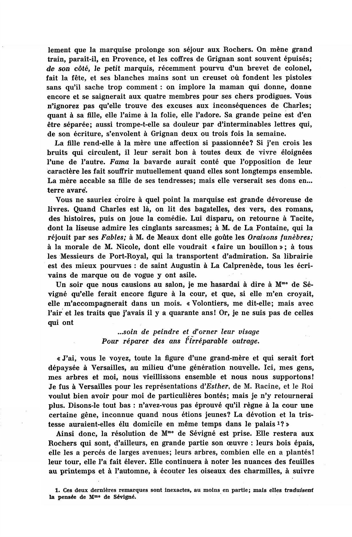 Prévisualisation du document Mme de Sévigné aux Rochers. (Lettre d'un hôte de la marquise à une amie, contemptrice de la vie provinciale.)