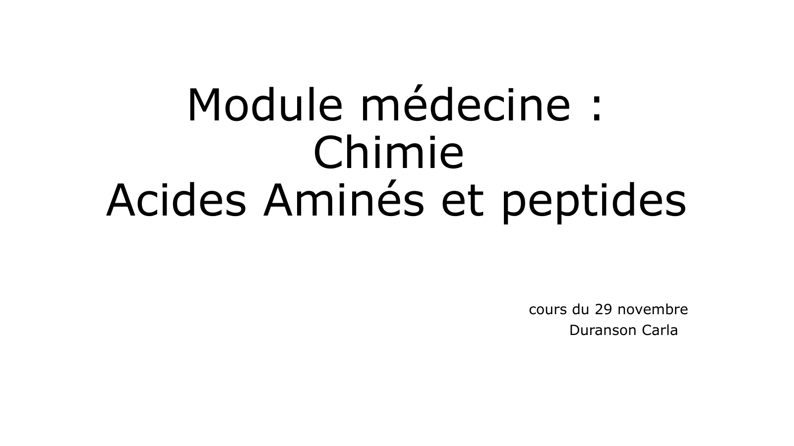 Prévisualisation du document Module médecine : Chimie Acides Aminés et peptides